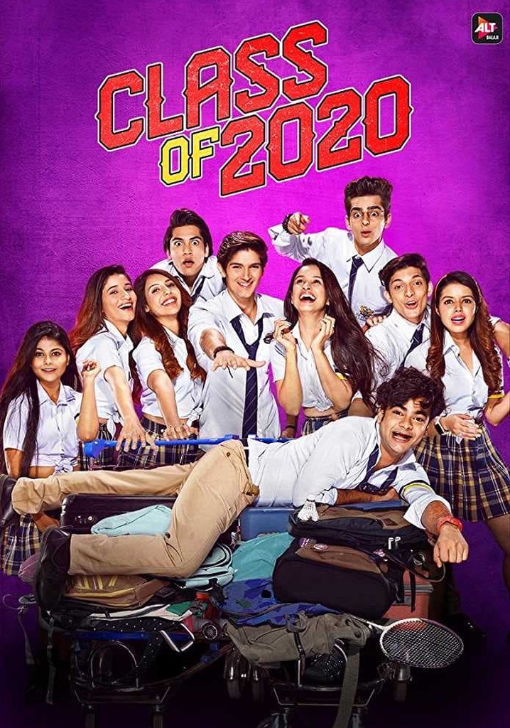Class of 2020 Season 1 watch episodes streaming online